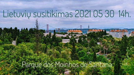 Portugalijos lietuvių susitikimas 2021 05 30